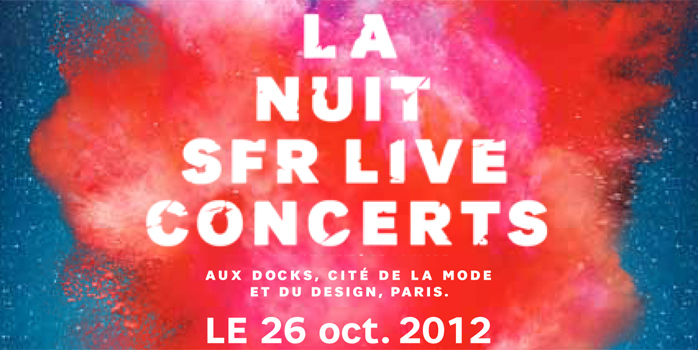 Nuit SFR Live Concerts 2012