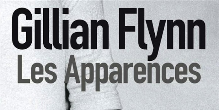 Les Apparences de Gillian Flynn